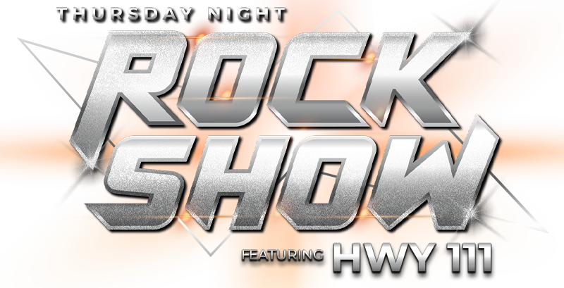 Tuesday Night Rock Show featuring HWY 111