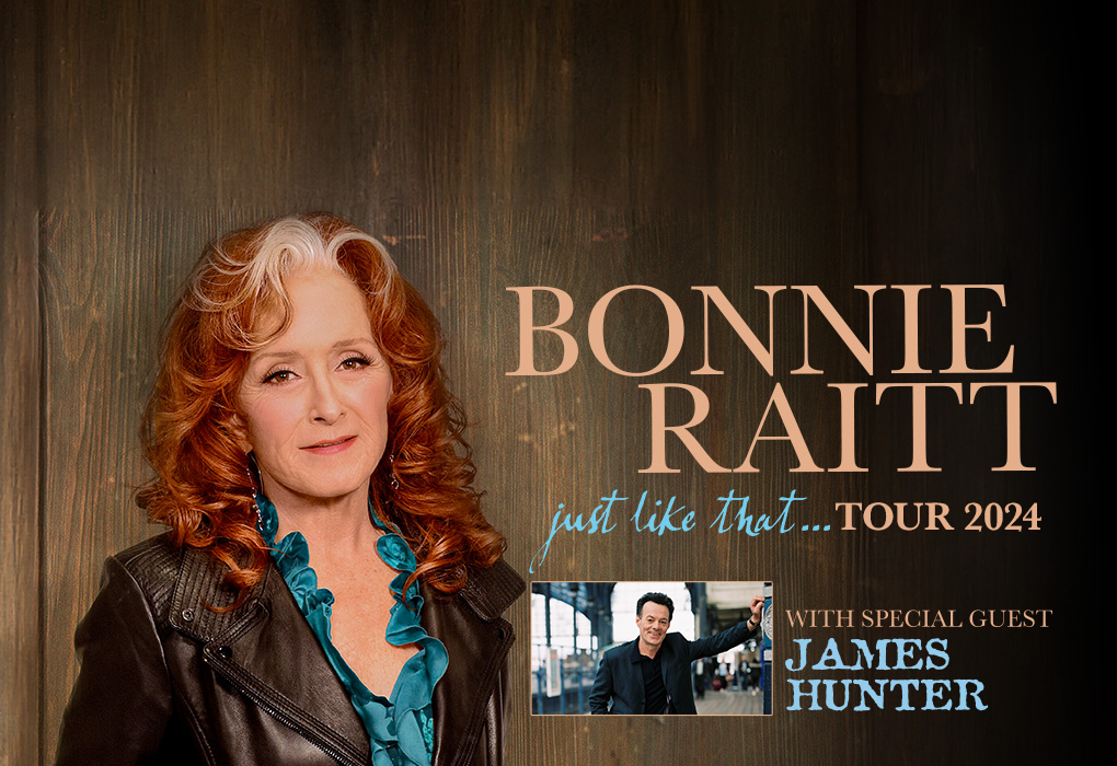 Bonnie Raitt Just Like That... Tour 2024 with special guest James Hunter