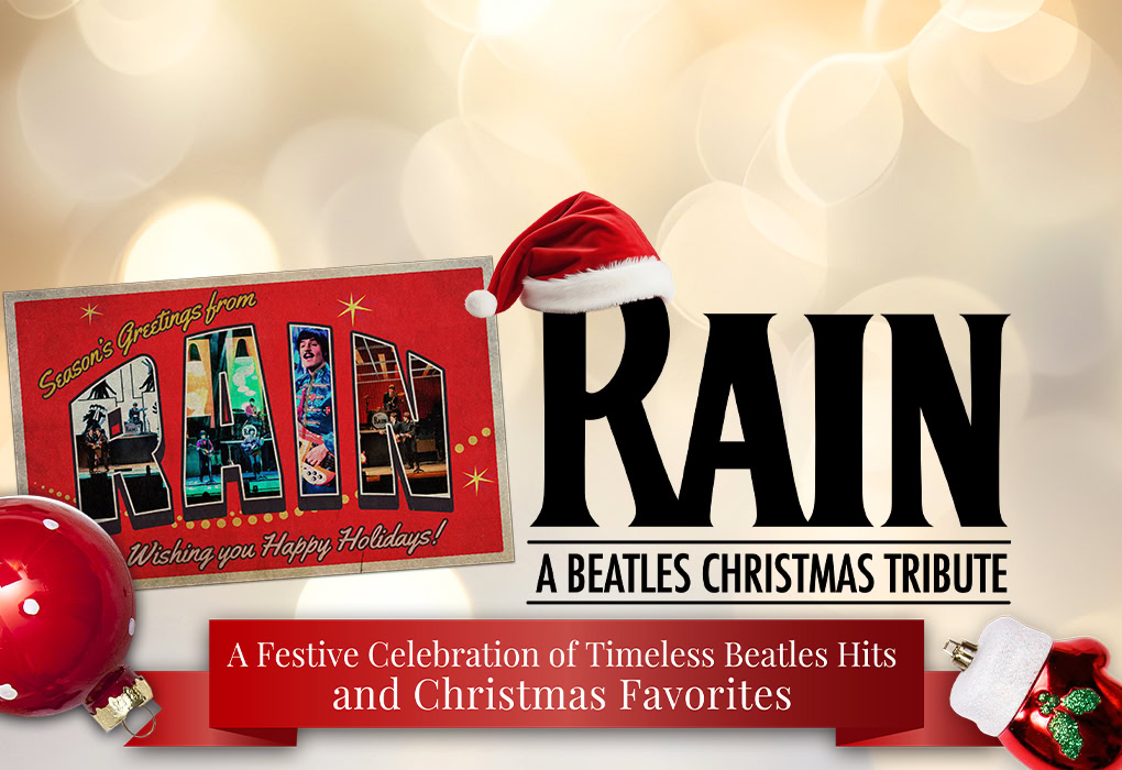 Rain A Beatles Christmas Tribute