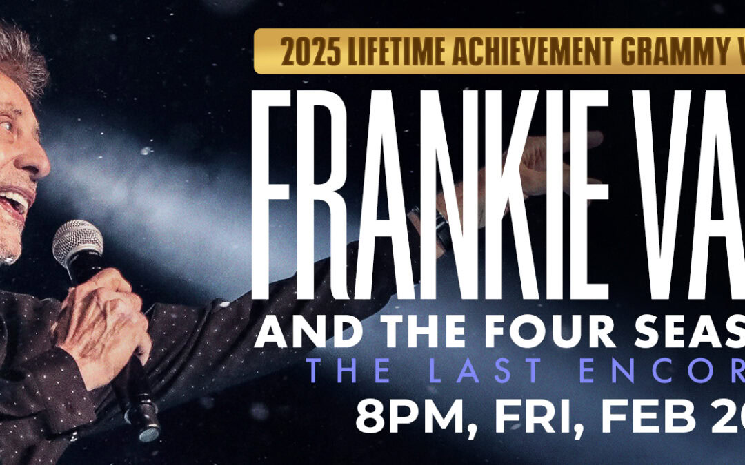 Frankie Valli & The Four Seasons