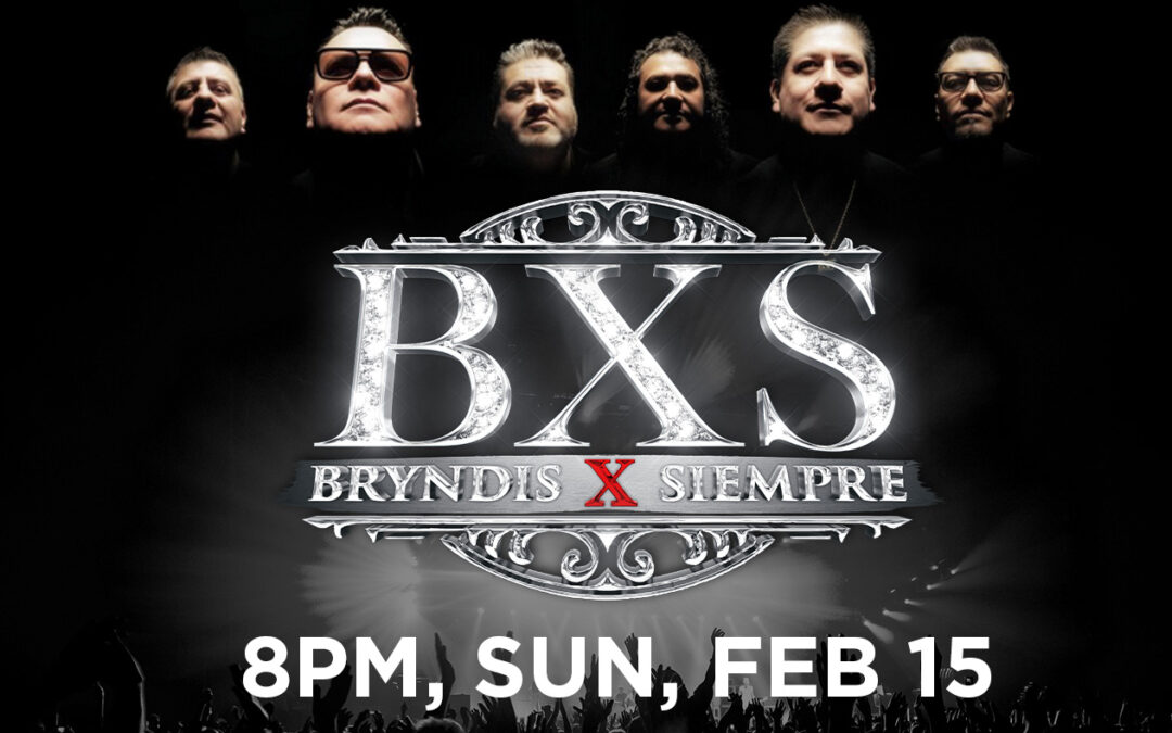 BXS Bryndis X Siempre Are Bringing Nostalgic And Romantic Hits To The Special Events Center At Fantasy Springs Resort Casino on Feb. 15, 2026