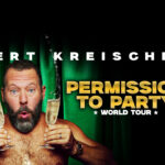 Powerhouse Comedian Bert Kreischer Is Bringing His ‘Permission To Party’ Tour To Fantasy Springs Resort Casino on May, 22, 2026