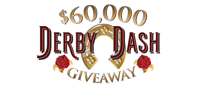 $60K Derby Dash Giveaway