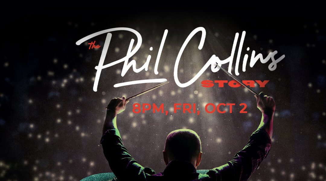 The Phil Collins Story