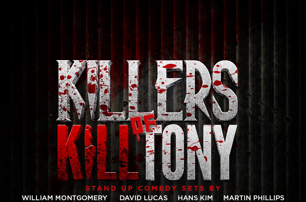 Killers of Kill Tony