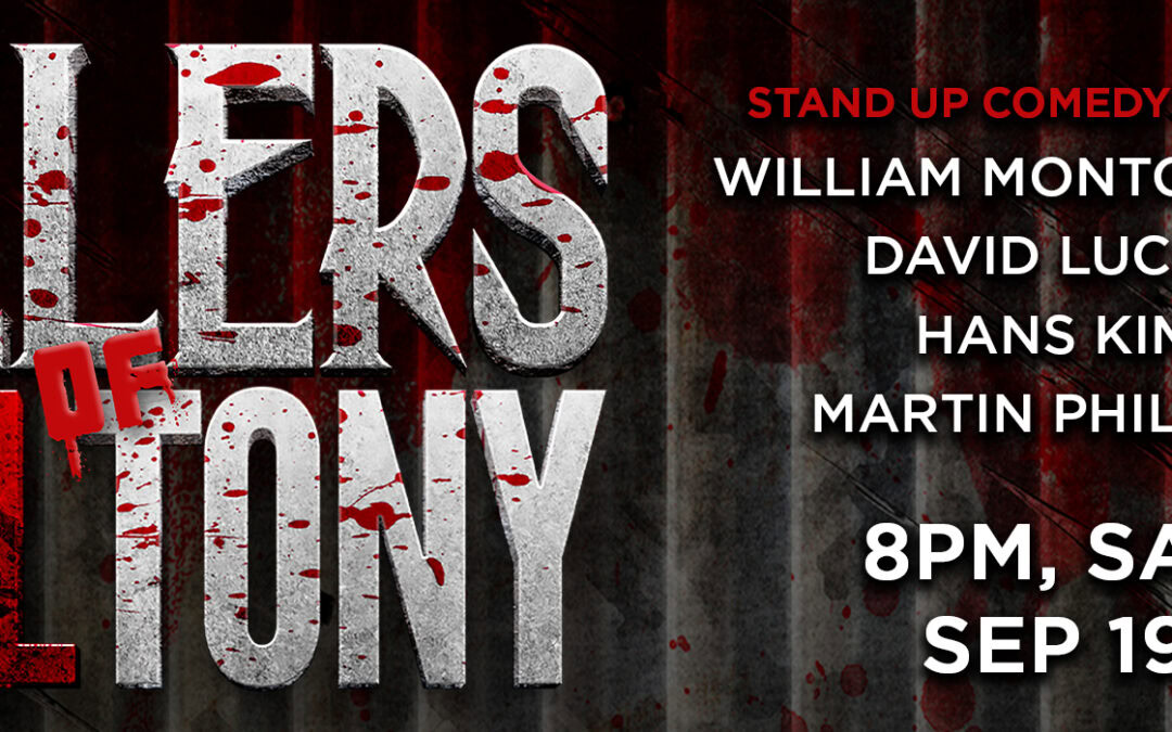 Killers of Kill Tony