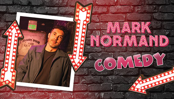 Comedian Mark Normand Is Bringing The Laughs To Fantasy Springs Resort Casino On Dec. 5, 2026