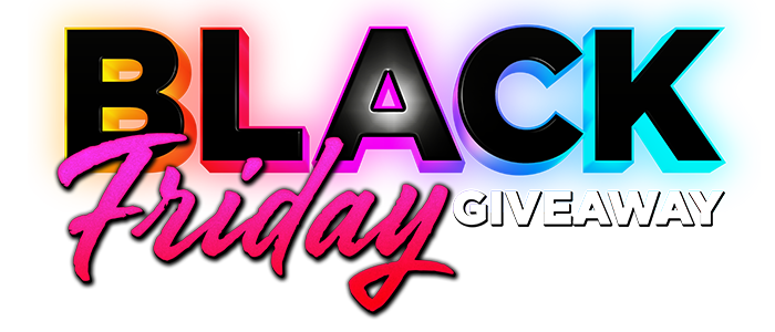 Black Friday Giveaway